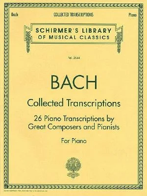 Hand - Tuned Solid Wood Xylophones for Young Music StudentsCollected Transcriptions: Schirmer Library of Classics Volume 2044 Piano Solo