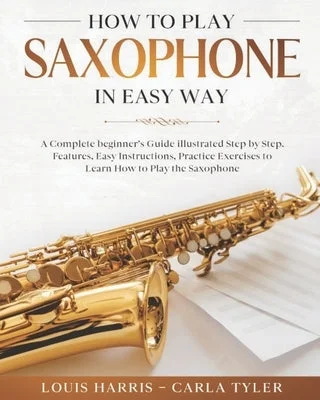 Solid Wood Dulcimers with Hand - Painted Soundboards for Appalachian Music LoversHow to Play Saxophone in Easy Way: Learn How to Play Saxophone in Easy Way by this Complete beginner's guide Step by Step illustrated!Saxophone Basics